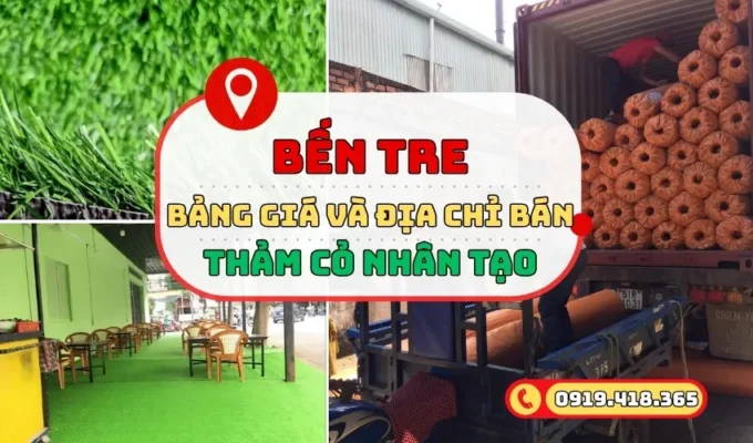 Cỏ nhân tạo Bến Tre và cách mua giá rẻ