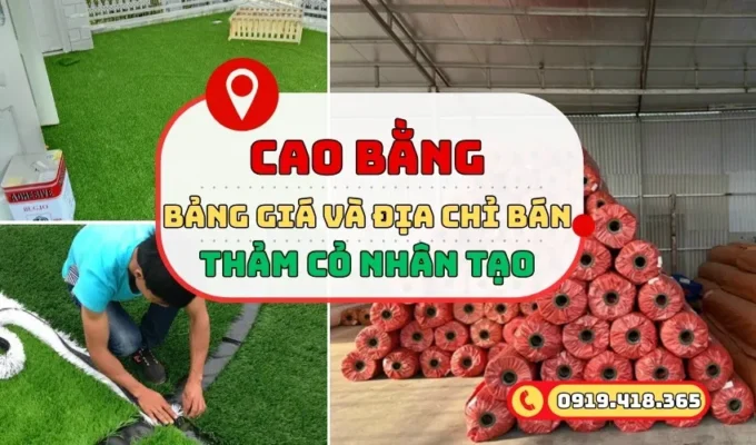 Thảm cỏ nhân tạo Cao Bằng giá mới