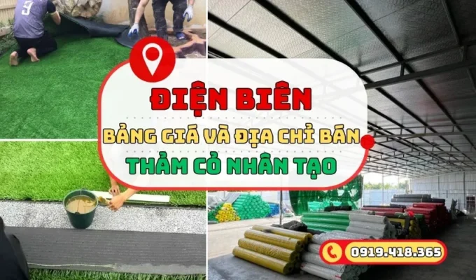 Thảm cỏ nhân tạo Điện Biên giá rẻ, ship nhanh