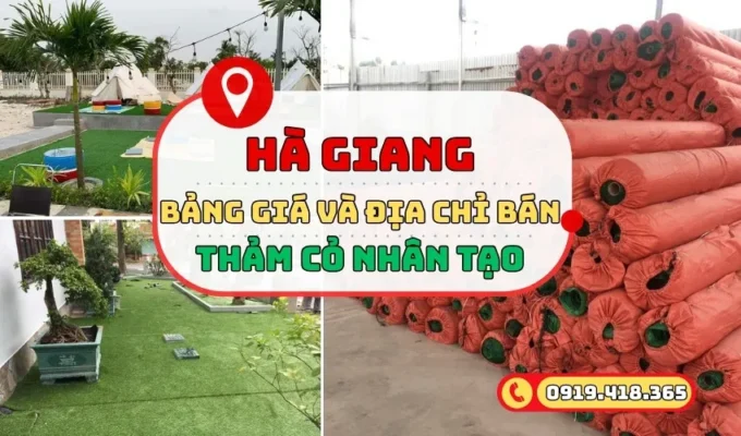 Thảm cỏ nhân tạo Hà Giang giá mới nhất 2025