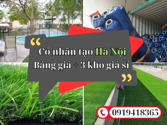 Bảng giá và địa chỉ bán thảm cỏ nhân tạo Hà Nội