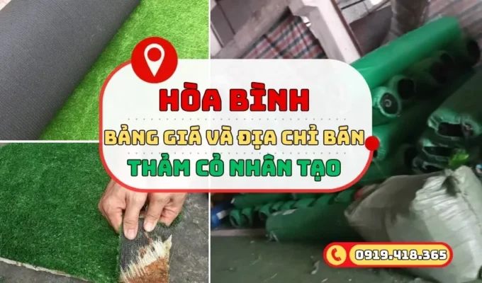 Cỏ nhân tạo Hòa Bình bảng giá mới nhất