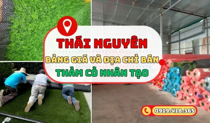 Bảng giá thảm cỏ nhân tạo Thái Nguyên