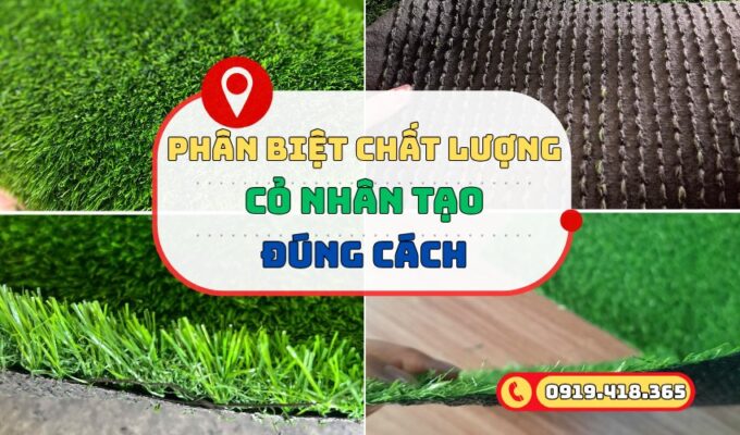 Phân biệt chất lượng cỏ nhân tạo đúng cách