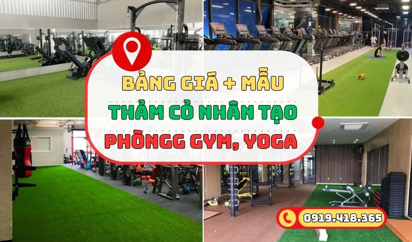 Bảng giá và các mẫu thiết kế thảm cỏ nhân tạo phòng GYM