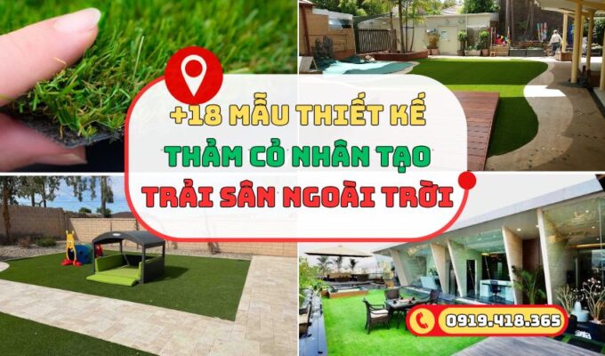 18 mẫu thiết kế cỏ nhân tạo trải sân ngoài trời xanh, đẹp mắt
