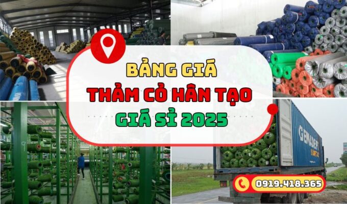 Bảng giá thảm cỏ nhân tạo giá sỉ