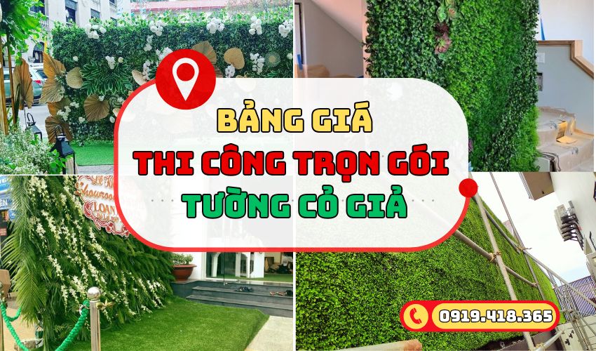 Bảng giá thi công tuyờng cỏ giả